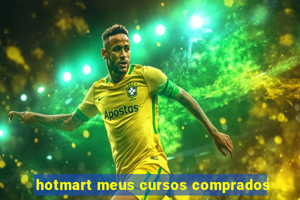 hotmart meus cursos comprados